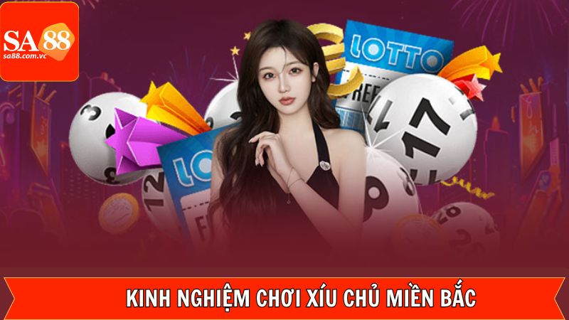 Hé lộ bí kíp đánh xỉu chủ miền Bắc trúng đậm